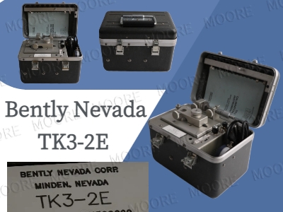 Thiết bị hiệu chuẩn BENTLY NEVADA TK3-2E: Điểm chuẩn đáng tin cậy trong giám sát độ rung chính xác